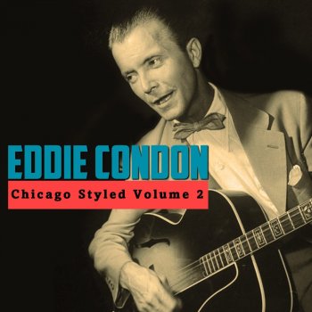 Eddie Condon Home Cooking, Pt. 2