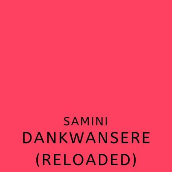 Samini feat. Bamfo Linda (Hip Hop Mix)
