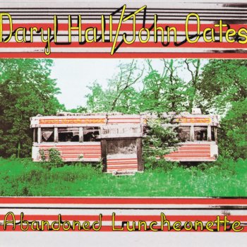 Daryl Hall & John Oates Abandoned Luncheonette