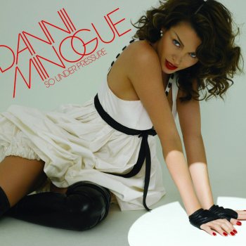 Dannii Minogue So Under Pressure (Steve Pitron Remix)