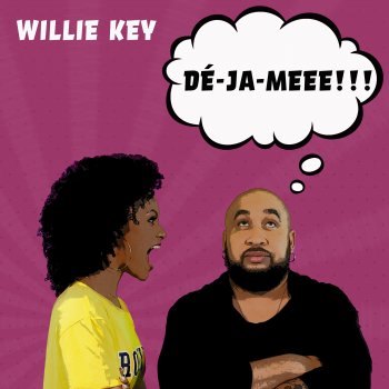 Willie Key Déjame