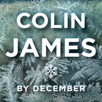 Colin James By December