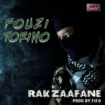 Fouzi Torino Rak Zaafane