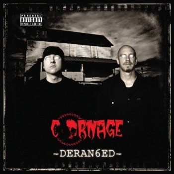 Carnage Deranged