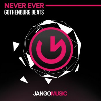 Gothenburg Beats Never Ever - Club Mix