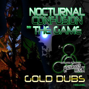 Исполнитель GOLD Dubs, альбом Nocturnal Confusion/The Game