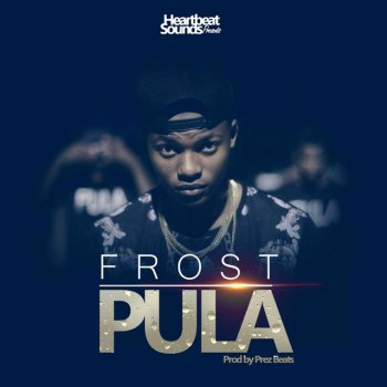 Frost Pula