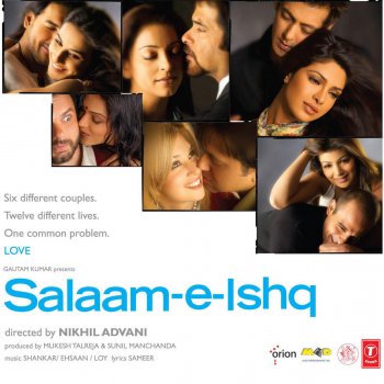 Sonu Nigam feat. Shreya Ghoshal, Kunal Ganjawala, Sadhana Sargam & Shankar Mahadevan Salaam-E-Ishq