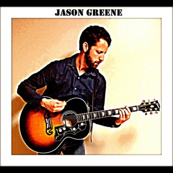 Jason Greene I'm So Proud