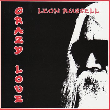 Leon Russell Too Hot to Handle