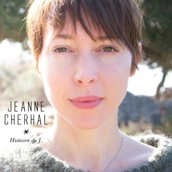 Jeanne Cherhal Femme debout