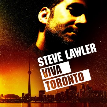 Steve Lawler Friends (Viva Toronto Intro)