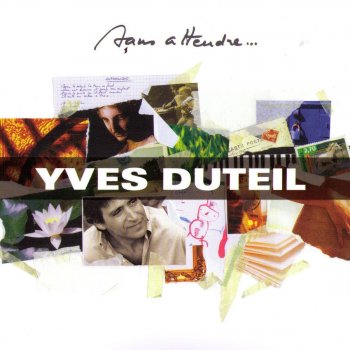 Yves Duteil Pour que tu ne meures pas