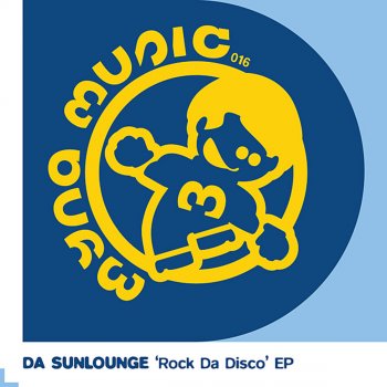 Da Sunlounge Rock Da Disco