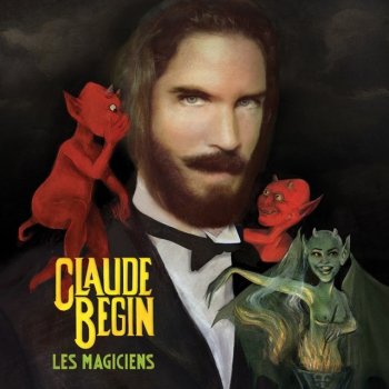 Claude Bégin Avant de disparaître