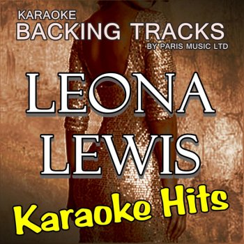 Paris Music Better In Time (Originally Performed By Leona Lewis) [Karaoke Version]