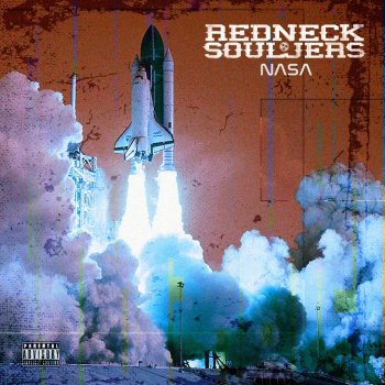 Redneck Souljers Nasa