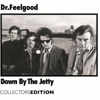 Dr. Feelgood Bonie Moronie/Tequila - 2006 Remastered Version