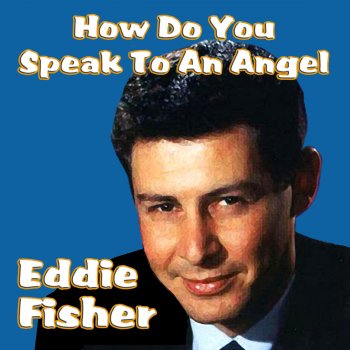 Eddie Fisher Anema E Core (With All My Heart And Soul)