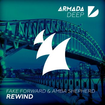 Fake Forward feat. Amba Shepherd Rewind