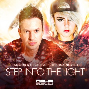 Fabio XB feat. Liuck & Christina Novelli Step Into The Light - Original Mix