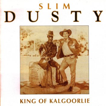 Slim Dusty A Thousand Years Ago