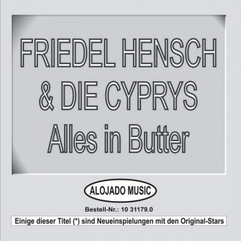 Friedel Hensch&Die Cyprys Caramba, nur Samba