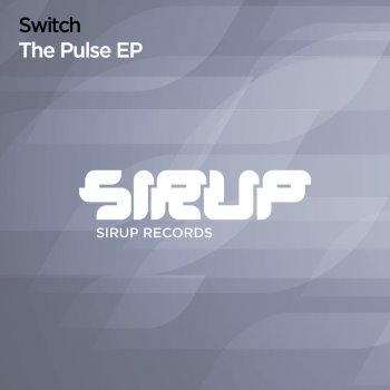 Swtch The Pulse - Original Club Mix