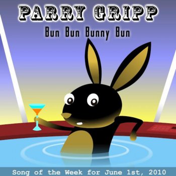 Parry Gripp Bun Bun Bunny Bun