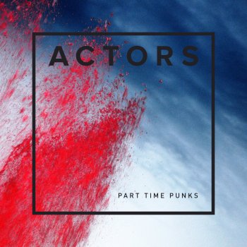 Actors L'appel Du Vide - Part Time Punks Session