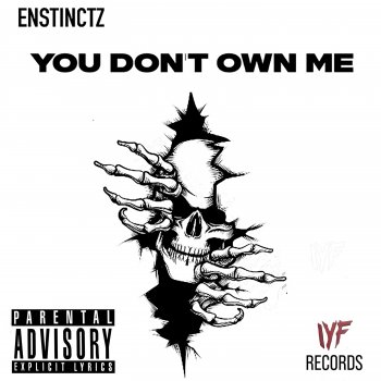 Enstinctz You Don't Own Me