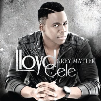 Lloyd Cele Just Be Mine