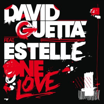 David Guetta feat. Estelle One Love - feat. Estelle;Radio Edit