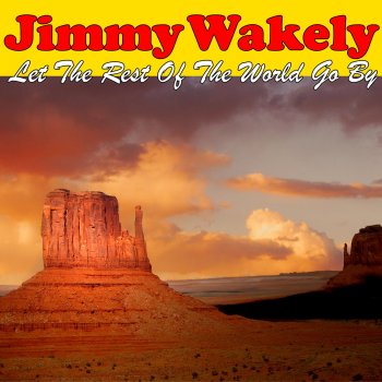 Jimmy Wakely I've Had My Share of Sorrow