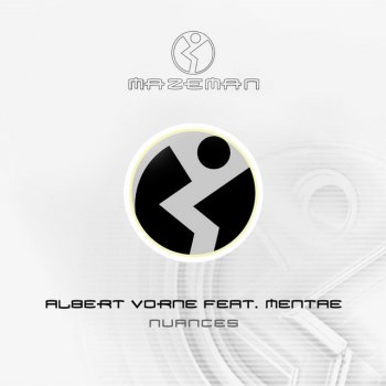 Albert Vorne feat. Mentae Nuances