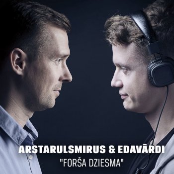 Edavārdi feat. Arstarulsmirus Forša Dziesma