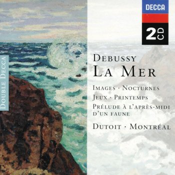 Claude Debussy feat. Orchestre Symphonique de Montréal & Charles Dutoit Le Martyre de Saint Sébastien - Fragments symphoniques: 1. La Cour des Lys