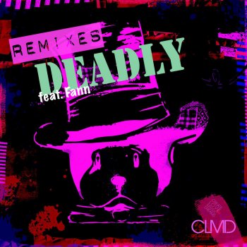 Clmd feat. Fann Deadly (Nicada Remix)