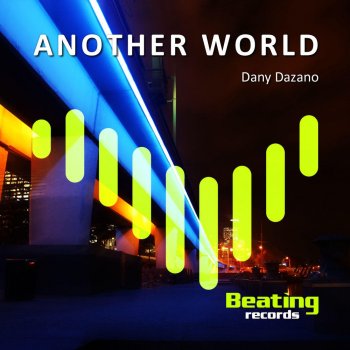 Исполнитель Dany Dazano, альбом Another World
