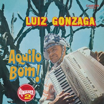 Luiz Gonzaga Vaqueiro Véio