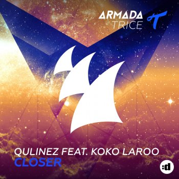 Qulinez feat. Koko LaRoo Closer