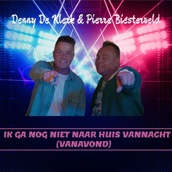 Pierre Biesterveld & Denny de Klerk Ze Zegt Dat Ze Verliefd Is