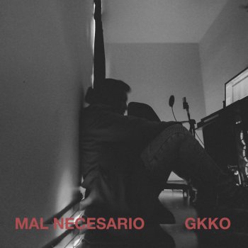 Gkko Mal Necesario