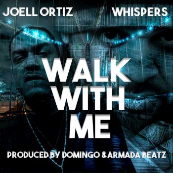 Исполнитель Joell Ortiz, альбом Walk With Me