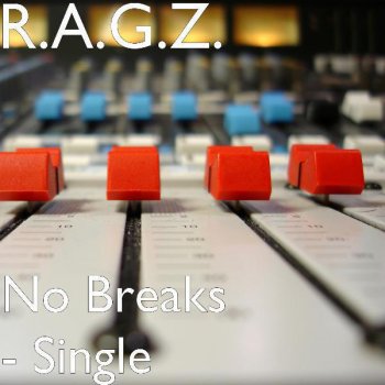 Ragz No Breaks