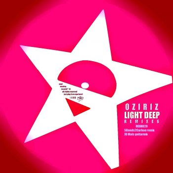 Oziriz Light Deep (5Bonds2Carbon Remix)
