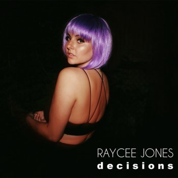 Raycee Jones Decisions