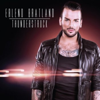 Erlend Bratland Thunderstruck