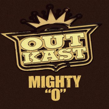 OutKast Mighty "O" - Instrumental