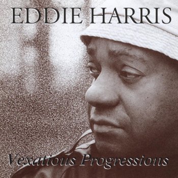 Eddie Harris Monk's Moment